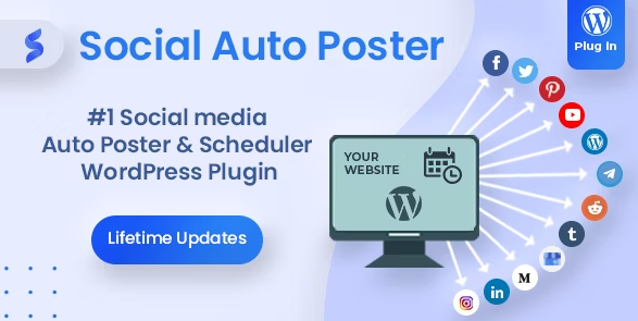 Social Auto Poster WordPress Scheduler Marketing Plugin